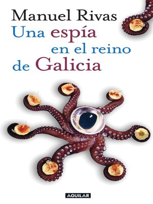 cover image of Una espía en el reino de Galicia